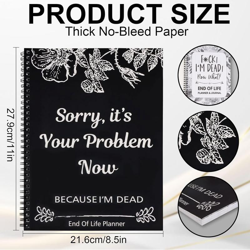 Sorry, It's Your Problem Now: End of Life Planner